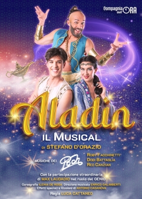 Ritorna un grande successo: Aladin il Musical dei POOH in una nuova edizione - chespettacolo.biz 